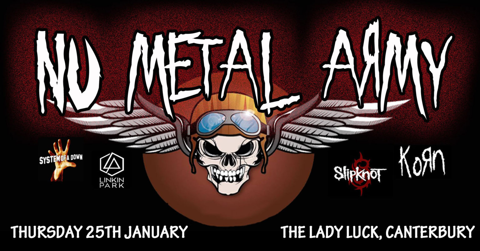 Nu Metal Army Nu Metal Tribute The Lady Luck