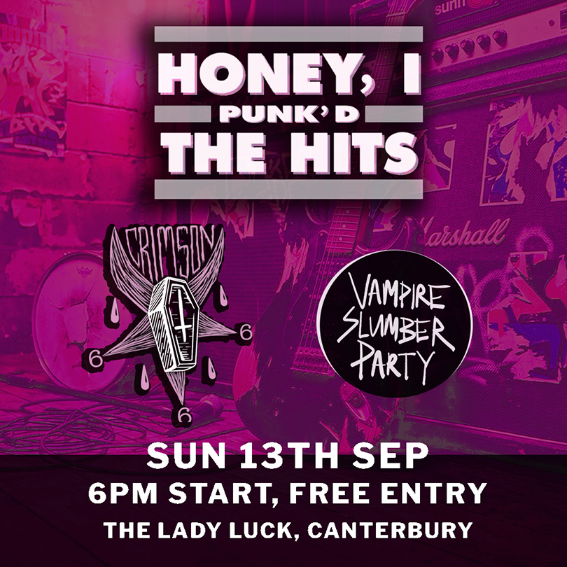 Honey I Punk'd the Hits!+ Crimson + Vampire Slumber Party